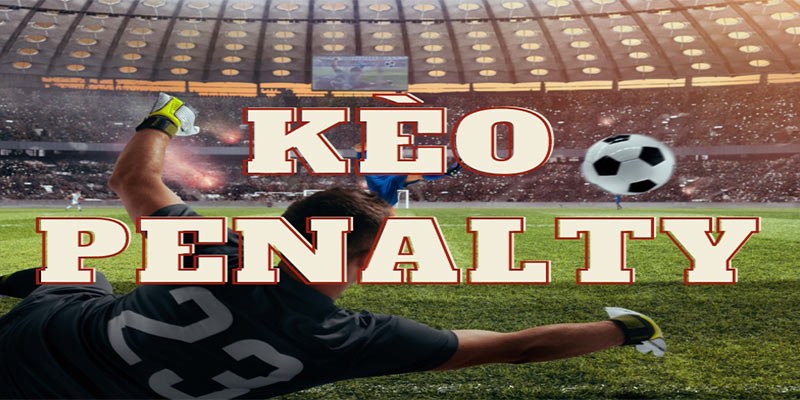 Tổng quan về kèo penalty tại King88